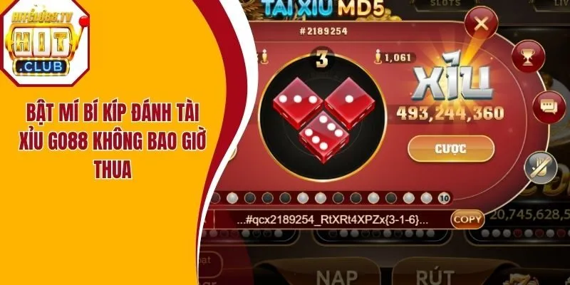 Bật mí bí kíp đánh tài xỉu Go88 không bao giờ thua Bật mí bí kíp đánh tài xỉu Go88 không bao giờ thua