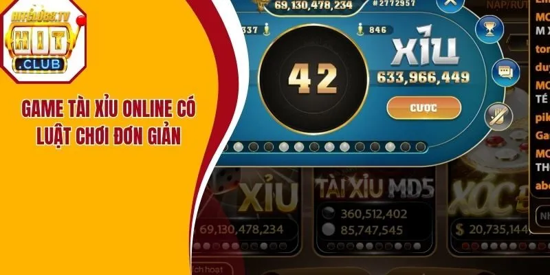 Game tài xỉu online có luật chơi đơn giản Game tài xỉu online có luật chơi đơn giản